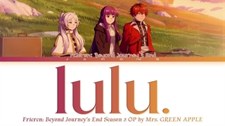 اوپنینگ کامل فصل2 فریرن: آنسوی پایان سفر".lulu"از Mr. Green Apple
