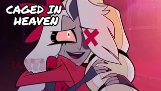 26- Caged in Heaven【Hazbin Hotel Charlie Original Song】