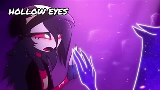 46-Hollow Eyes【Helluva Boss Octavia Original Song】
