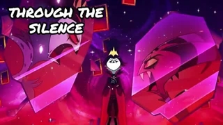 55-Through the Silence【Helluva Boss Stolas Original Song】