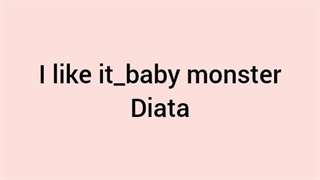 آهنگ I like it از بیبی مانستر baby monster مینی آلبوم چوم choom.