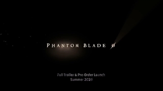 تریلر بازی Phantom Blade Zero