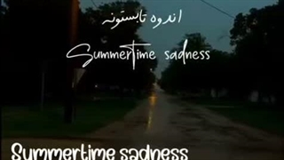 Summertime sadness
