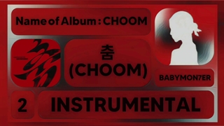 ورژن بی کلام اهنگ choom از Baby Monster